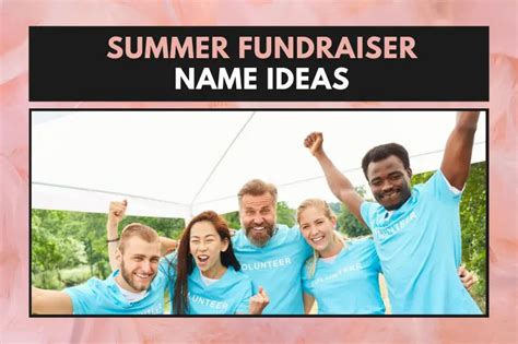 catchy fundraiser names|75 Summer Fundraiser Names to Fire Up Your Cause.